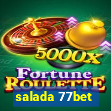 salada 77bet